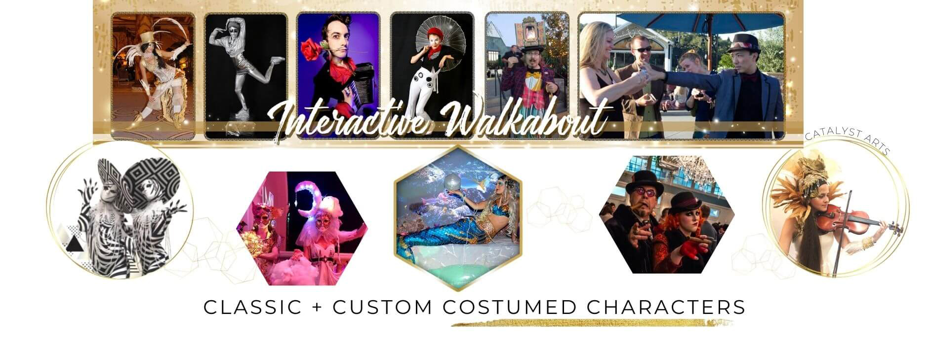 Interactive Walkabout & Costumed Characters by Catalyst Arts