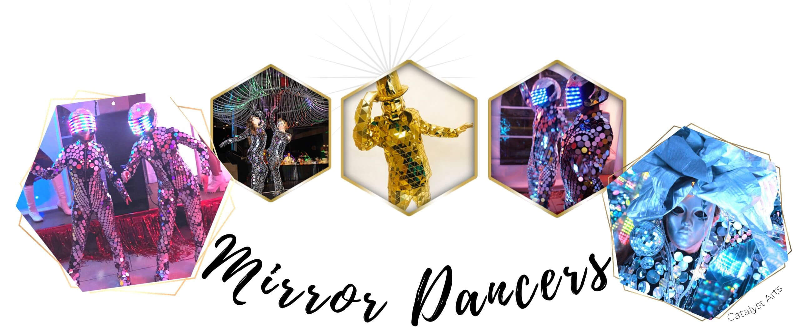 Mirror suit dancers & mirror performers for events by Catalyst Arts California 
