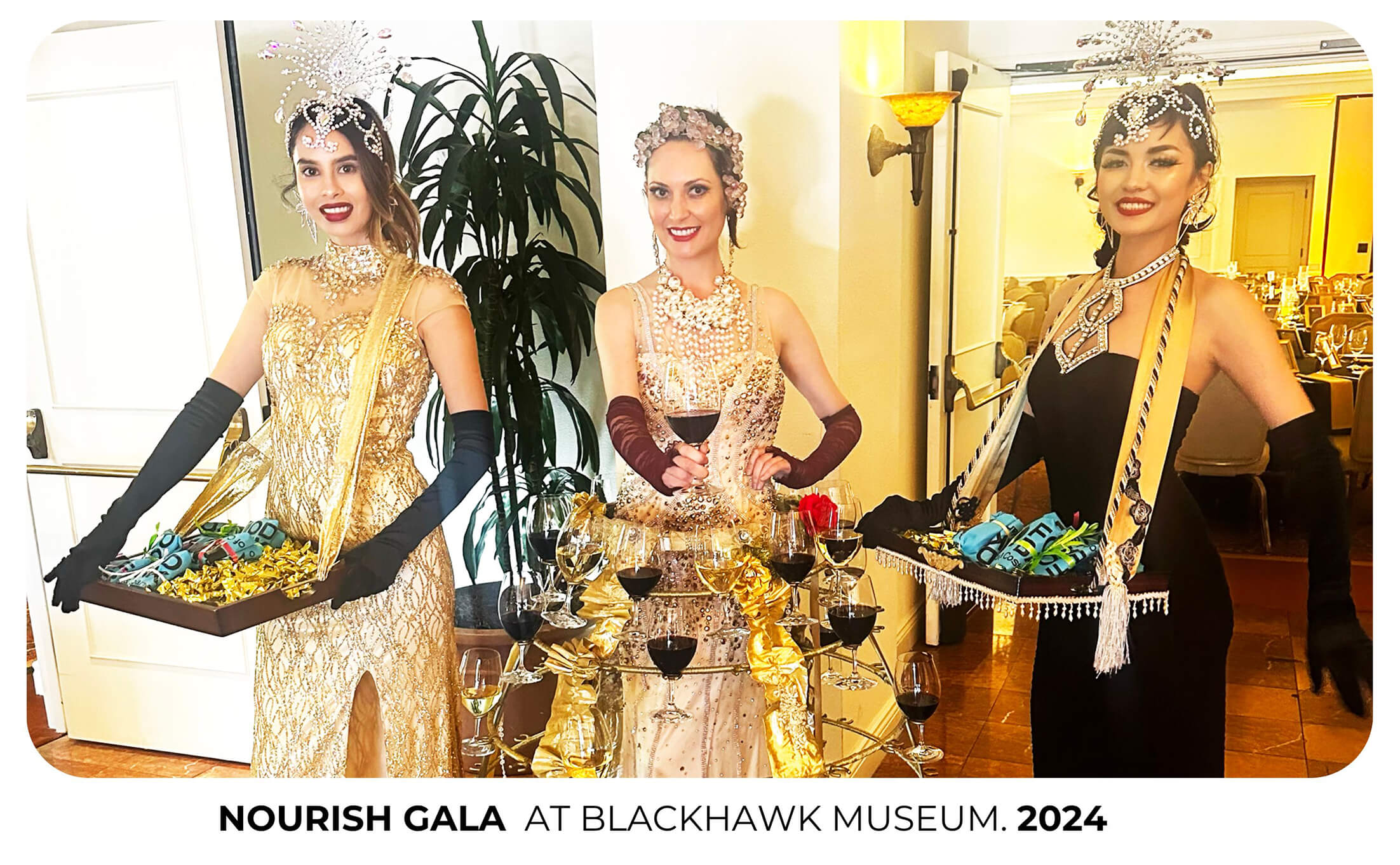 Hollywood glam hostesses from Catalyst Arts at the Nourish Gala at Blackhawk Museum